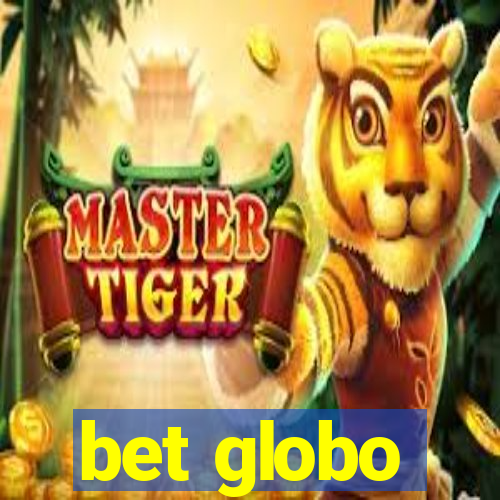 bet globo